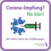 Corona: Wir stehen hinter der Impfkampagne!